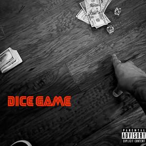 Dice Game (Explicit)