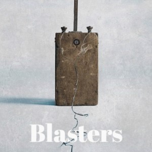 Blasters