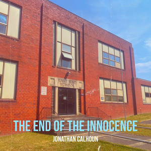 The End of the Innocence