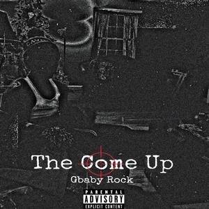 The Come Up (Explicit)