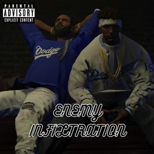 Enemy Infiltration (feat. Spicy Reem) [Explicit]