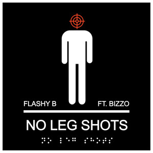 No Leg Shots (Explicit)