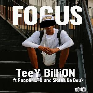 FOCUS (feat. Rapper LTD & SKeay De Bouy) (Explicit)
