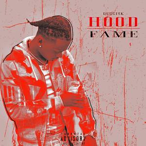 HOOD FAME (THE RED TAPE ) [Explicit]