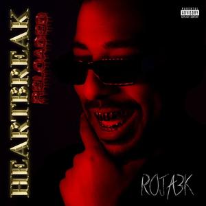 HeartBreak Reloaded (Explicit)