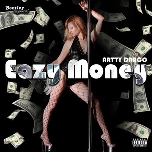 Eazy Money (Explicit)