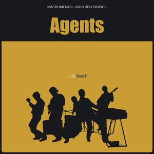 Agents ...is Beat!