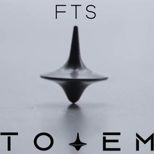 FTS (feat. TOTEM)