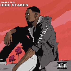 High Stakes (Explicit)
