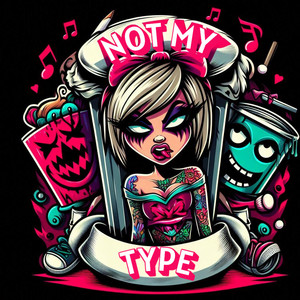 Not My Type