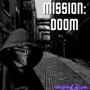 Mission: DOOM (Explicit)