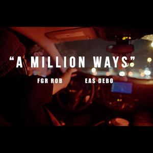 A Million Ways (feat. EAS Debo) [Explicit]