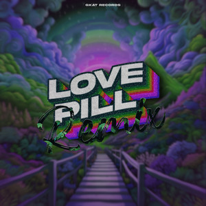 Love Pill