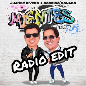 Mientes (feat. Rodrigo Donado) [Radio Edit]