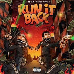 RUN IT BACK (Explicit)