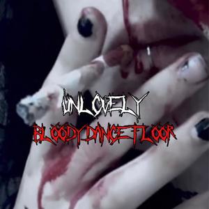 Bloody Dance Floor (Explicit)