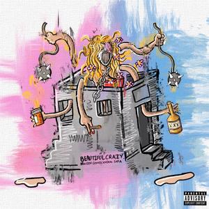 Beautifulcrazy (feat. Mikal Safa) (Explicit)