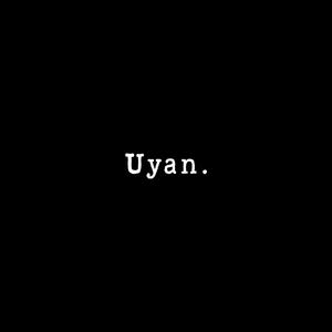 Uyan