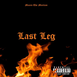 Last Leg (Explicit)