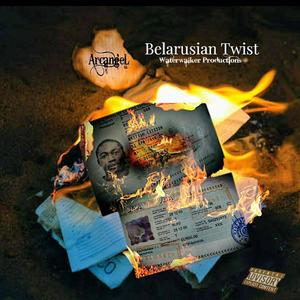 Belarusian Twist (Explicit)