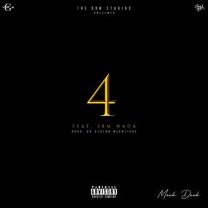 4 (feat. SBM NADA) [Explicit]