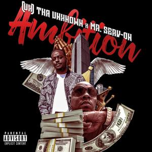 Ambition (Mr. Serv-On|Explicit)
