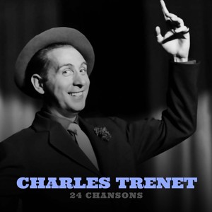 Charles trenet 24 chansons