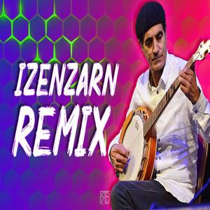 Imrjan Nrbi RMX (feat. Izenzarn abdelhadi)