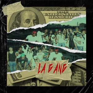 LA GANG (feat. Luiyi el veterano, Dharen, Piny Browz, 2p el negrito, el coppi, cheo, vmesias, bebo la sombra & Orlando nash) [Explicit]