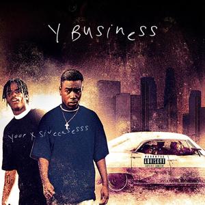 Y Business (Explicit)