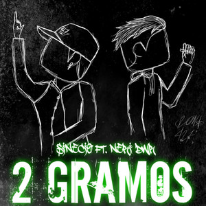 2 Gramos (Explicit)