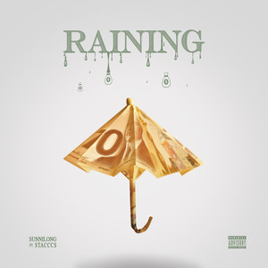 Raining (Explicit)