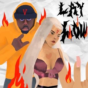 Lay low(feat. Zeus Guap) (Explicit)