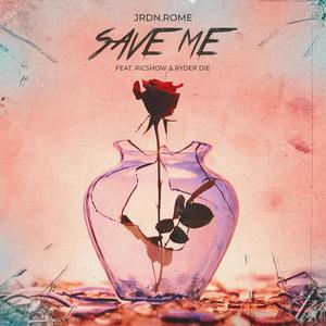 Save me (feat. Ricshow & Ryder Die) [Explicit]