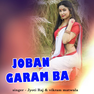 Joban Garam Ba