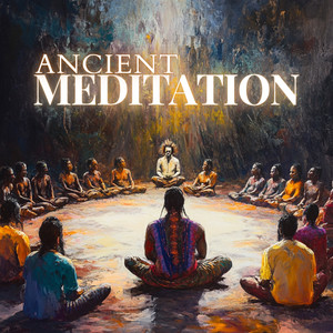 Ancient Meditation