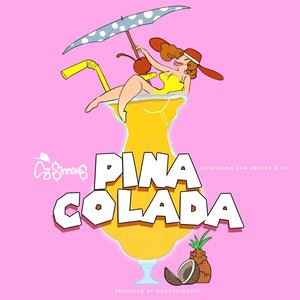 Pina Colada(feat. Cam Archer & K.I.T)