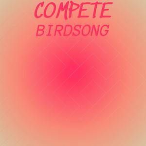 Compete Birdsong