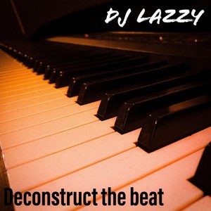 Deconstruct the Beat