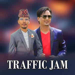 Traffic Jam (feat. Bhuwan Pyasi)