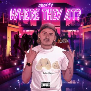 Where They At? (Explicit)