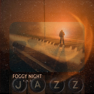 Foggy Night