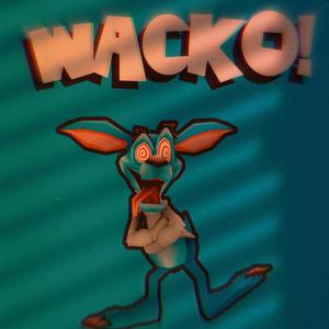 WACKO! (Explicit)