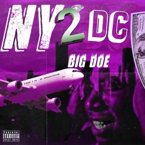 Ny 2 Dc (feat. Zahthatsyou) [Explicit]