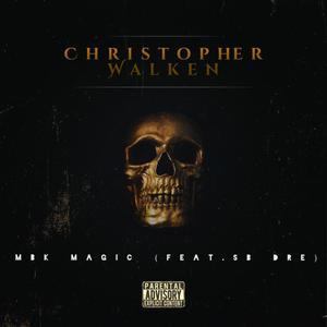 CHRISTOPHER WALKEN (feat. SB Dre) (Explicit)