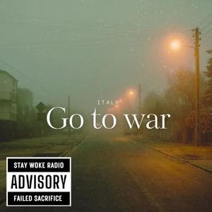 GO TO WAR