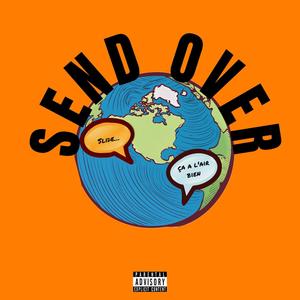 Send Over (Explicit)