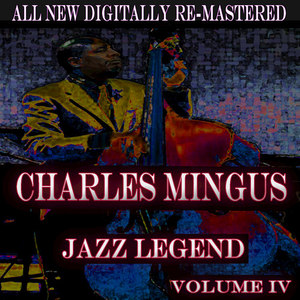 Charles Mingus - Volume 4