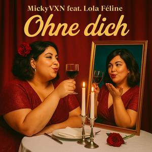 Ohne dich (feat. Lola Féline)