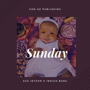 SUNDAY (feat. Ace Jetzon)